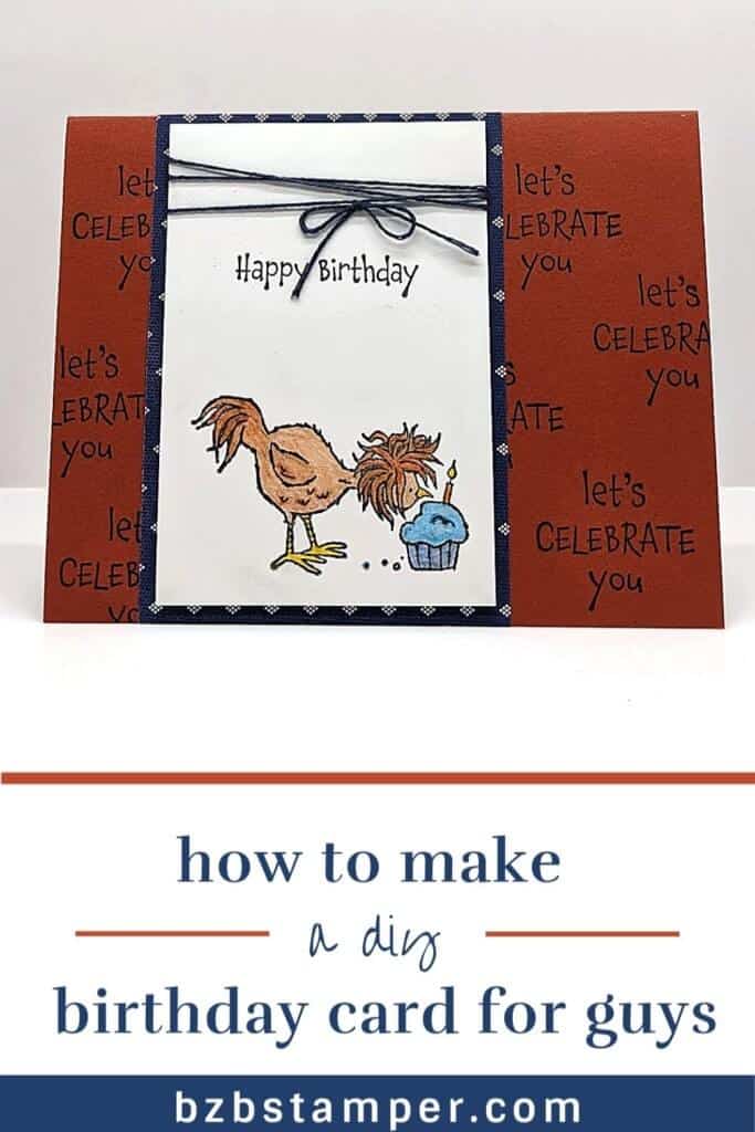 DIY Birthday Card for Guys 18 Birthday Card with chicken and cupcake