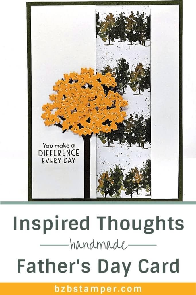Inspired Thoughts Father's Day Card 17 Father's Day card with tree die-cuts