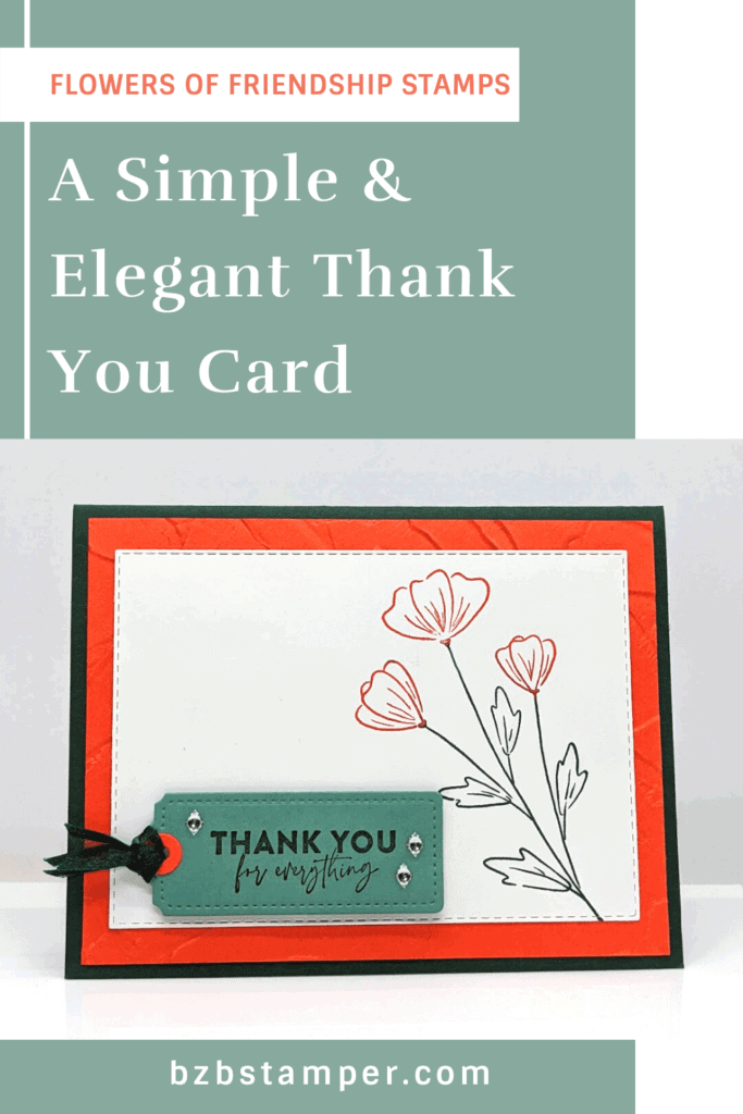 A Simple Thank You Card 22 Simple thank you card in orange and green featuring the Flower of Friendship Stamp Set by Stampin' Up!