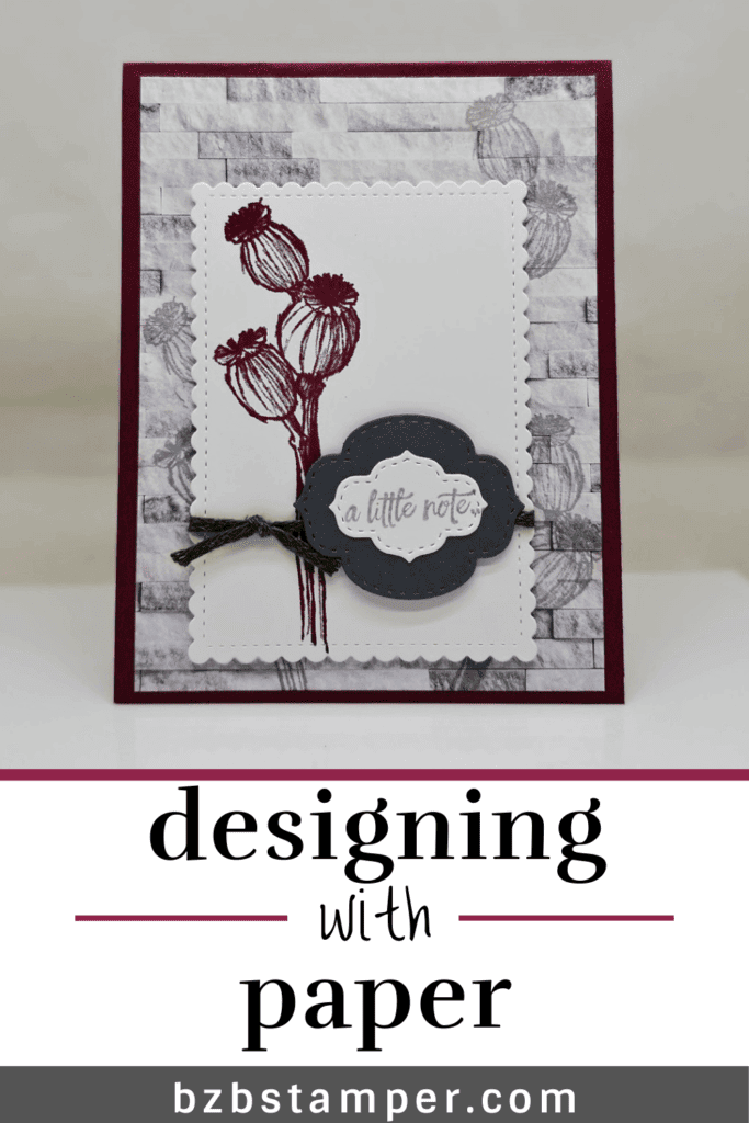 Using Patterned Paper in Card Making 17 Stampin' Up! Enjoy the Moment Stamp Set with burgundy flower
