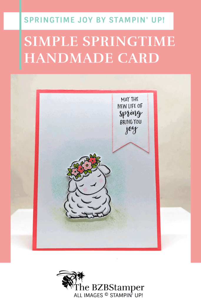 A Joyful Handmade Card for Spring 20 Lamb Card using the Springtime Joy stamp set by Stampin' Up!