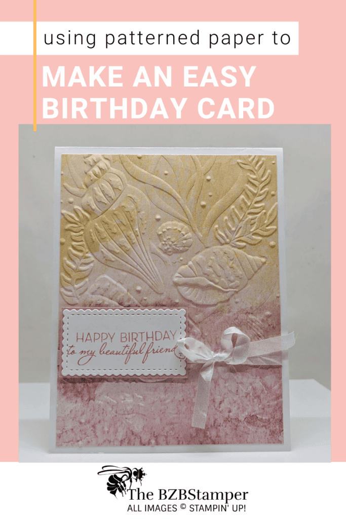 Using Patterned Paper to Make a Card in Minutes 17 Seashell card in yellow & pink using the Stampin' Up! Friends are like Seashells Stamp Set