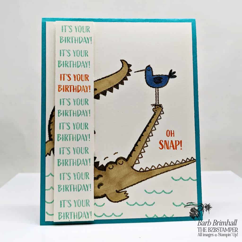 Need a Birthday Card for Teenagers? 1 Crocodile Card in Blue using the Oh Snap stamp set from Stampin' Up!