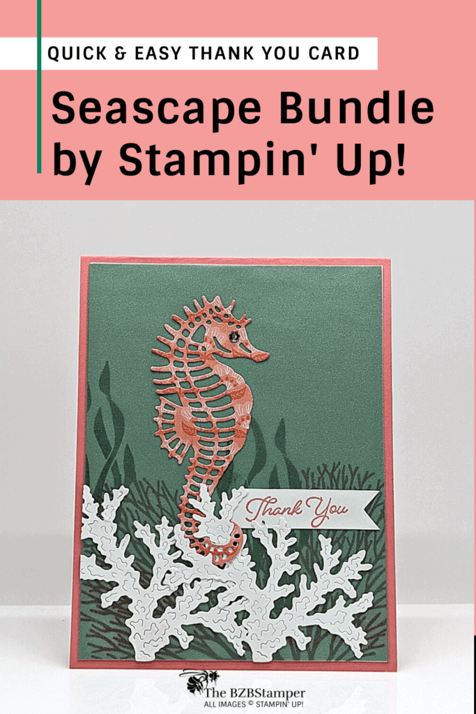 The Seascape Bundle by Stampin' Up! 18 The Seascape Bundle by Stampin' Up! Seahorse and white coral