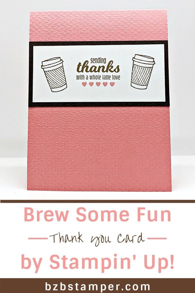 Brew up this 5-Minute DIY Card 15 Cardmaking Tutorial using Stampin Up Masks in Pink and Brown