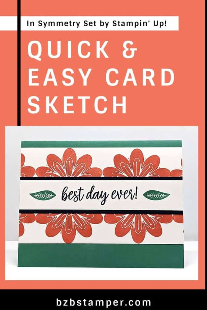 Quick Card Sketch Using the In Symmetry Stamp set 13 Quick Card Sketch using the In Symmetry Stamp Set