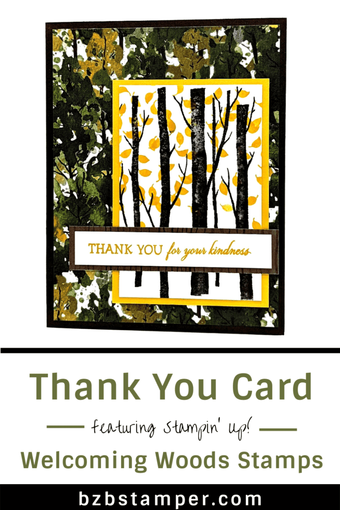 Welcoming Woods Stamp Set 15 Nature Thank You Card featuring the Welcoming Woods Stamp Set by Stampin' Up!vNature Thank You Card featuring the Welcoming Woods Stamp Set by Stampin' Up!
