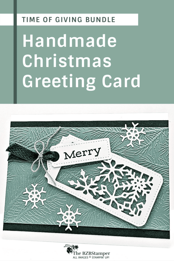 Handmade Christmas Greeting Card 18 Christmas Card featuring the Time of Giving Bundle by Stampin' Up!