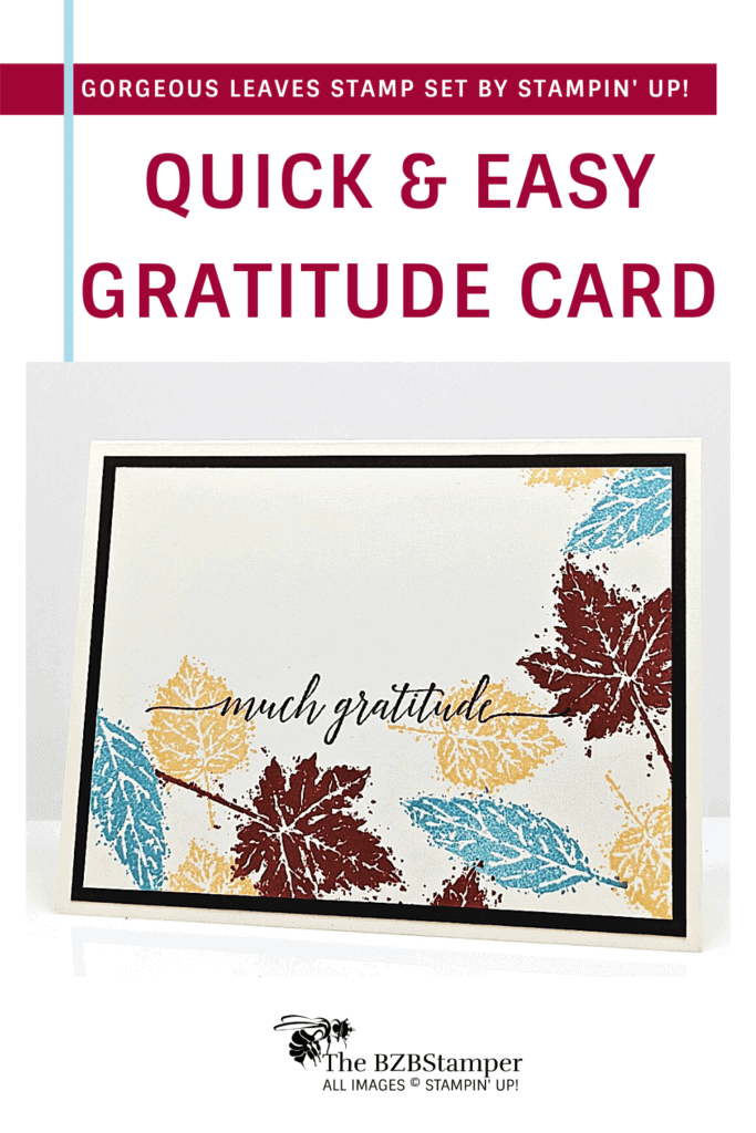 Quick and Easy Handmade Gratitude Card 14 Autumn Leaves Card featuring the Gorgeous Leaves Stamp Set