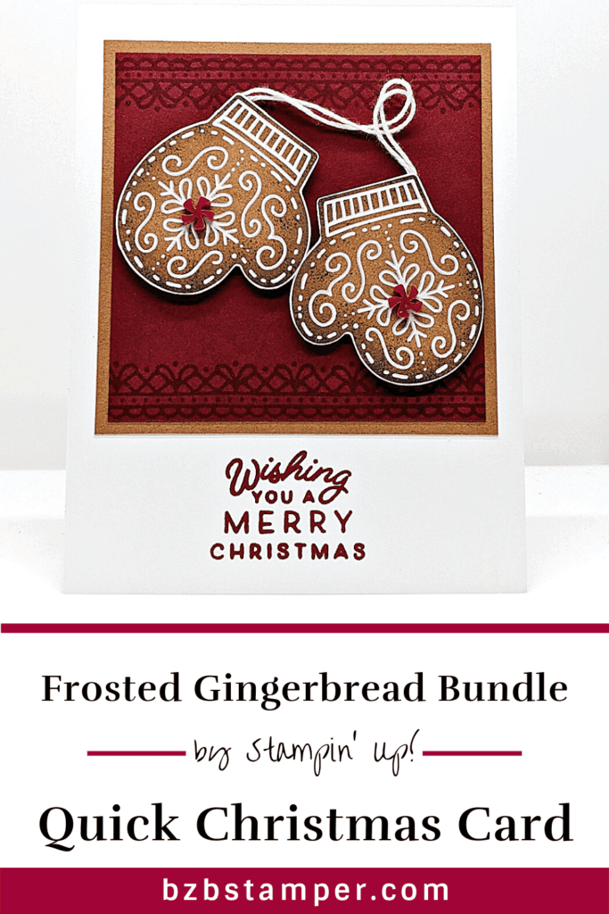 Mitten card using the Frosted Gingerbread Bundle by Stampin Up!