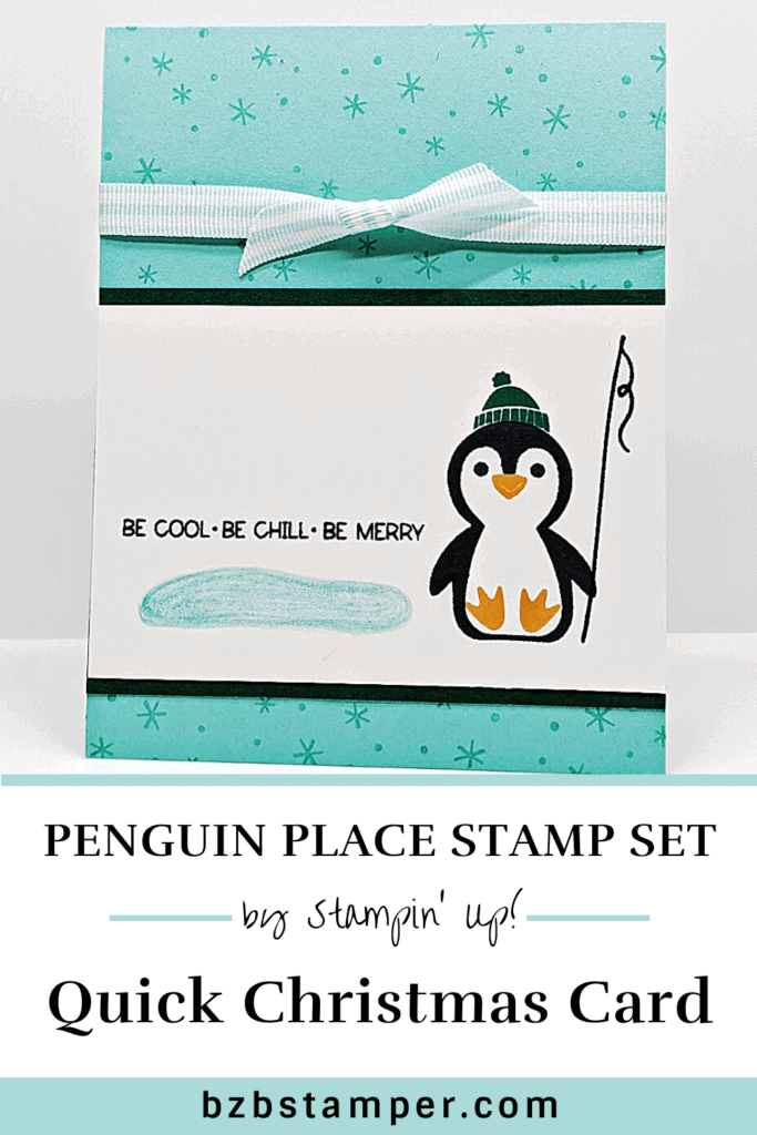 An Easy to Make Penguin Greeting Card 17 Penguin Place by Stampin' Up! Handmade Card