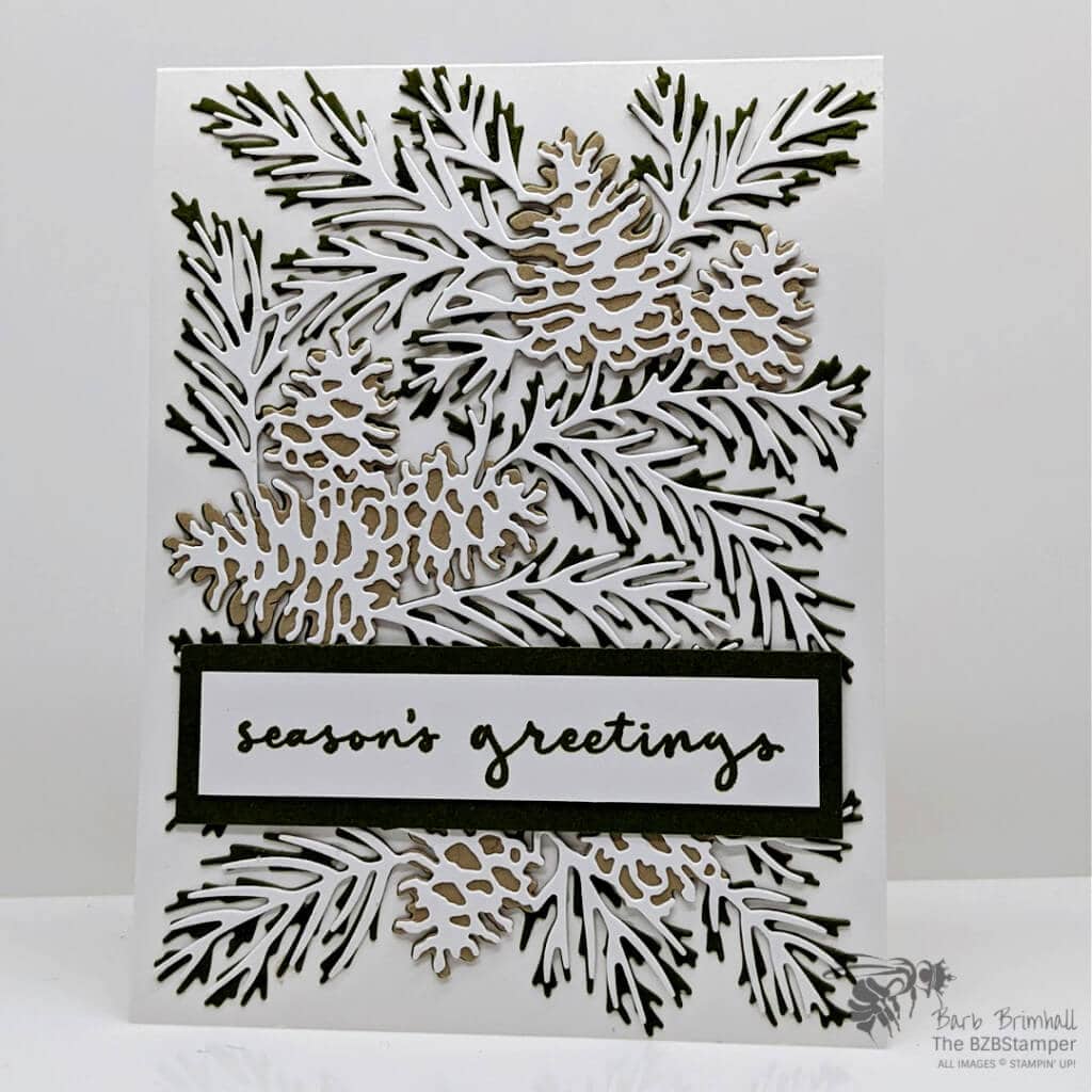 Christmas To Remember Bundle by Stampin Up 1 Pine boughs and pine cones for a handmade card in green and brown