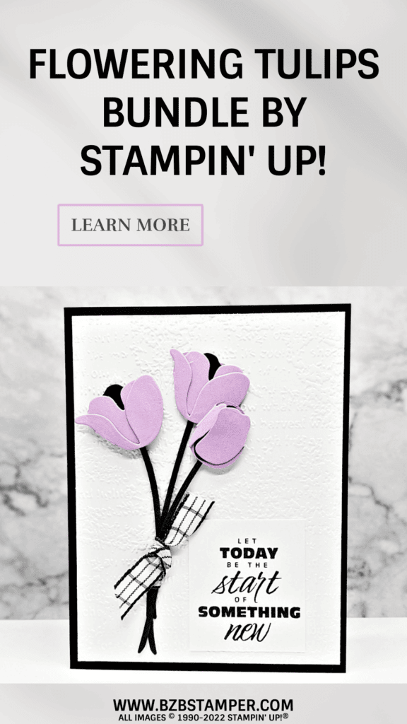 Flowering Tulips Bundle by Stampin Up 16 051722