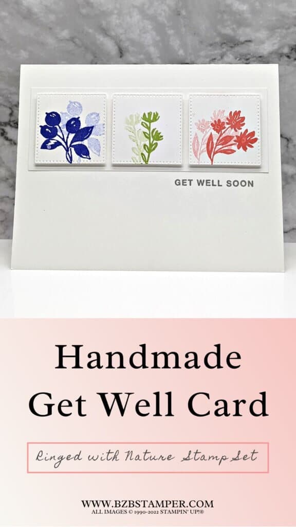 Quick and Easy Handmade Get Well Card 1 092022 ringed with nature floral by stampin up