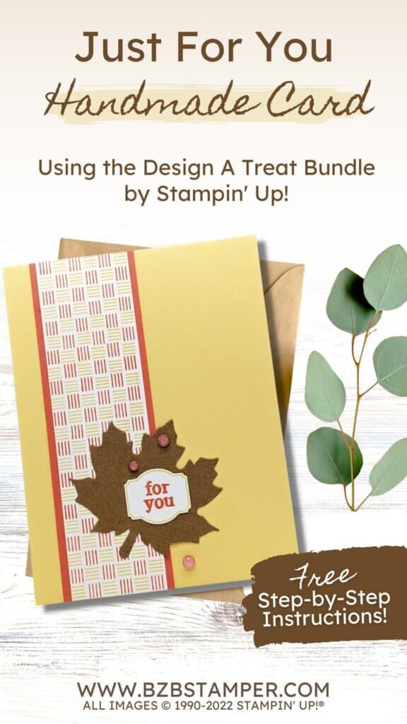 Autumn Card using the Design A Treat Bundle 16 Autumn Card using the Design a Treat Bundle with a leaf and pretty paper