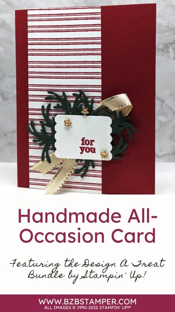Christmas Card featuring the Design a Treat Bundle 1 Christmas Card in burgundy and green using Design A Treat Bundle by Stampin' Up!