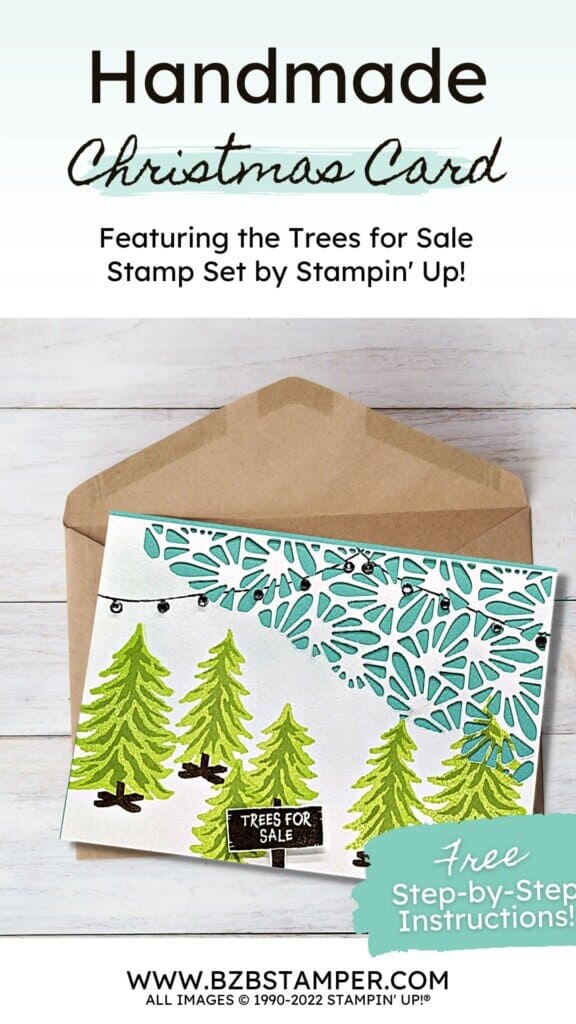 Trees for Sale Christmas Card 20 Handmade Christmas Card featuring the Trees for Sale Stamp Set