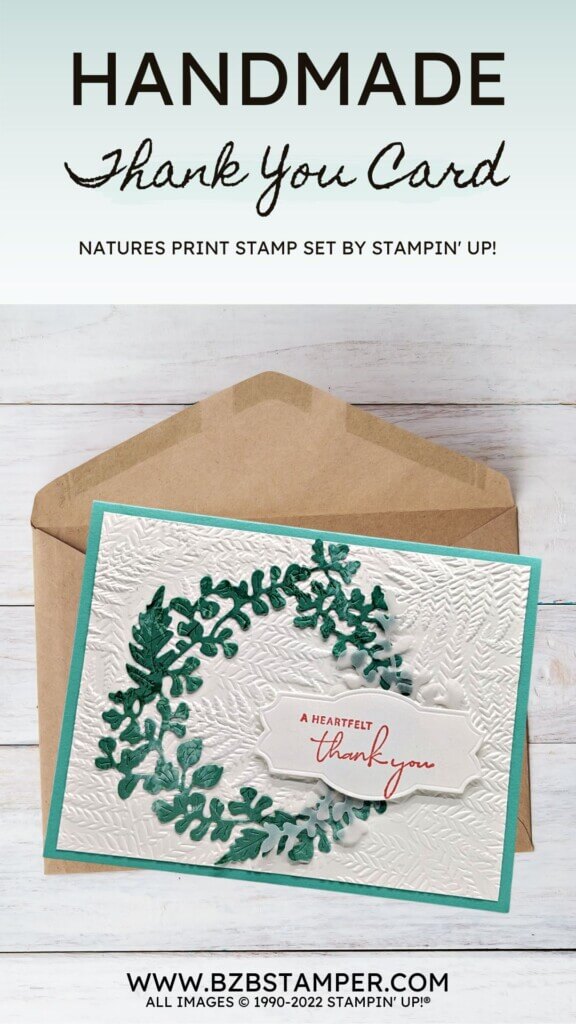 A Beautiful Handmade Thank You Card 15 111922 natures prints stampinup pin2