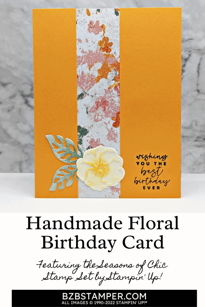 Handmade Floral Birthday Card 1 121722 seasons of chic stampin up pin1