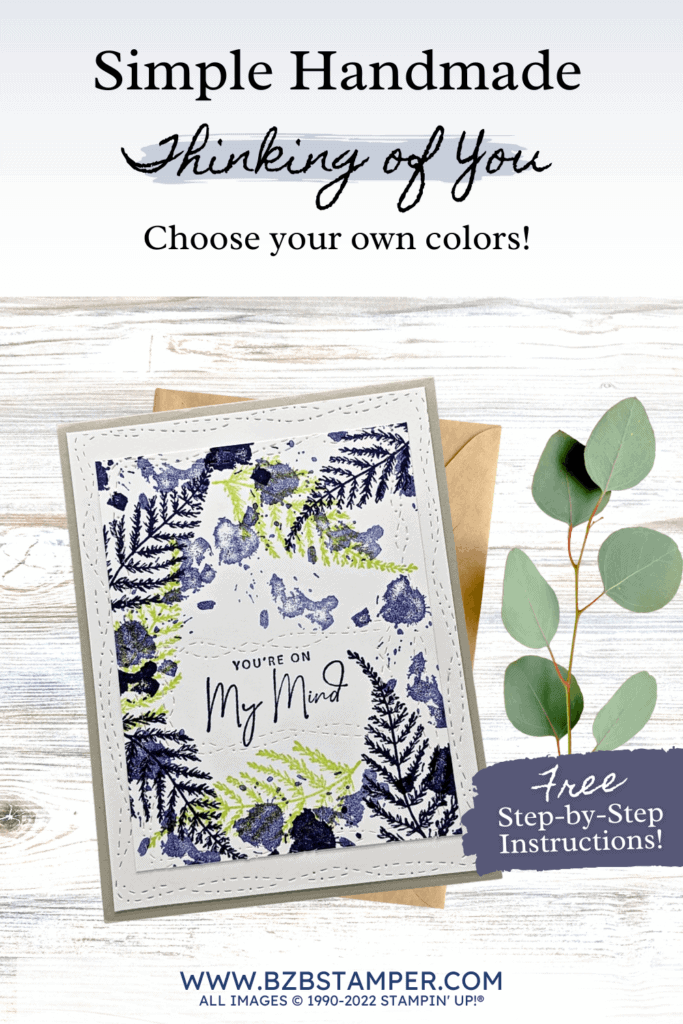 Nature's Prints Thinking of You Card 14 122122 natures prints stampin up pin2