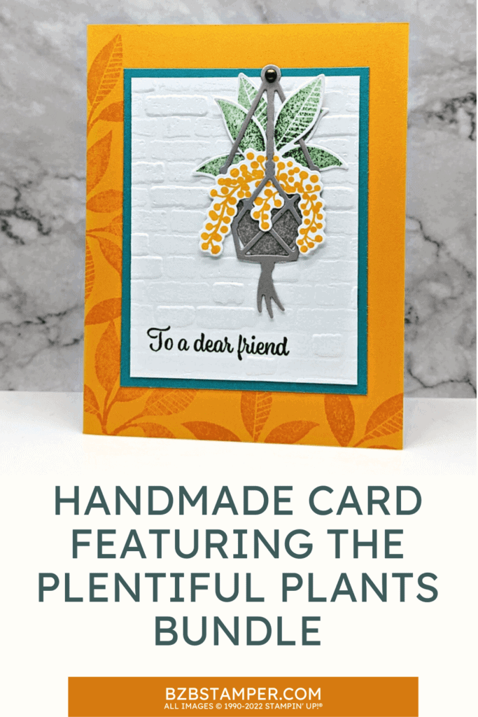 Handmade Card Using The Plentiful Plants Stamp Set 1 Handmade Card Using The Plentiful Plants Stamp Set in oranges and greens