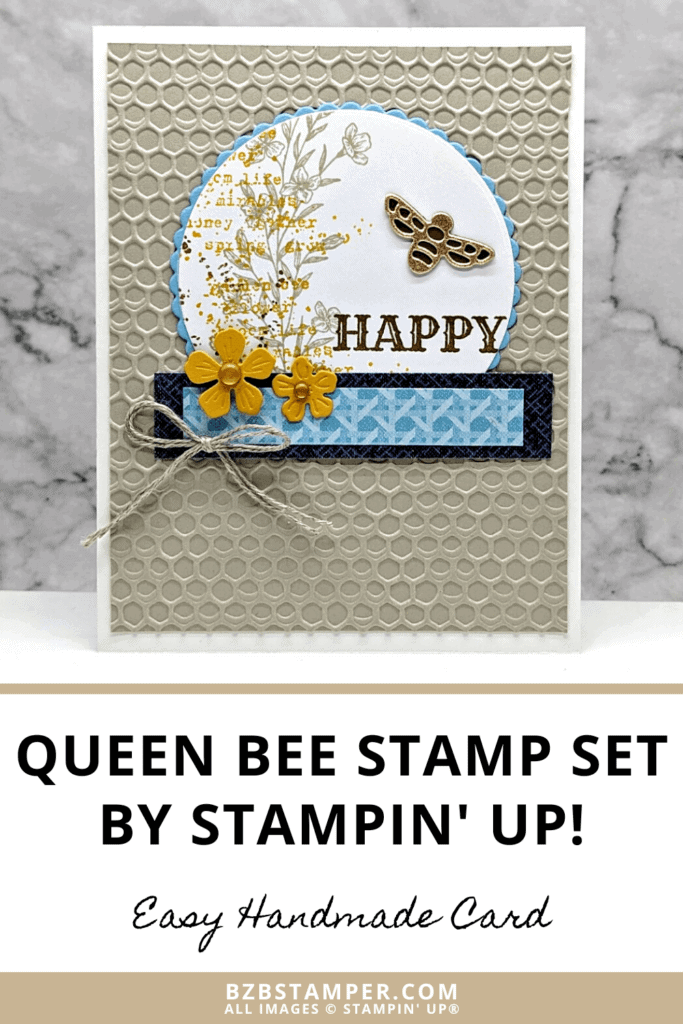 Queen Bee Bundle by Stampin' Up! 1 Queen Bee Bundle by Stampin' Up! with a bee, flowers and honeycomb background.
