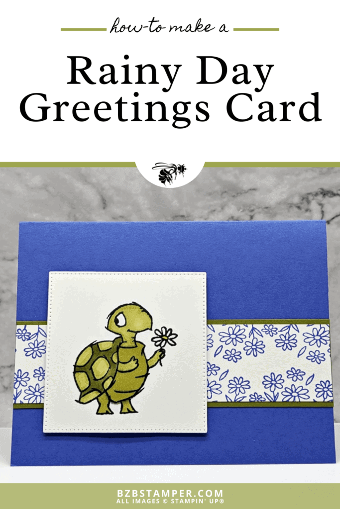 Quick and Easy Handmade Turtle Card 1 Make Rainy Day Greetings with the Playing in the Rain Stamp Set which includes blue flowers and green turtle holding a flower.