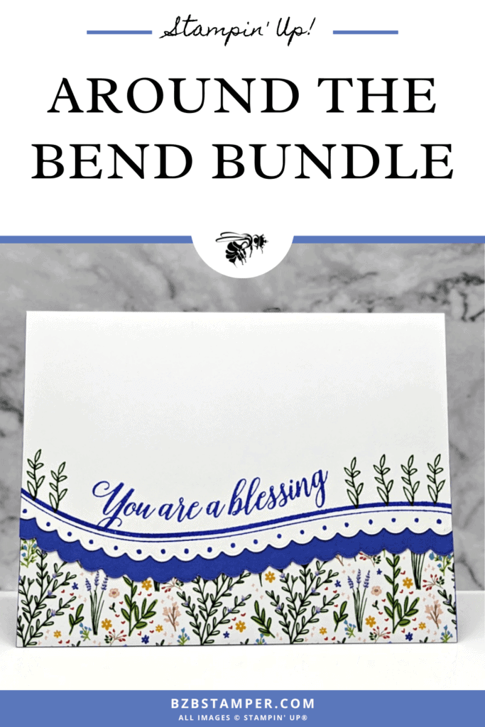 Around the Bend Bundle by Stampin' Up! 1 022323 around the bend pin1