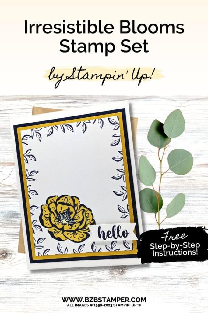 Quick and Easy DIY Floral Card 13 032323 stampin up irresistible blooms hello pin2