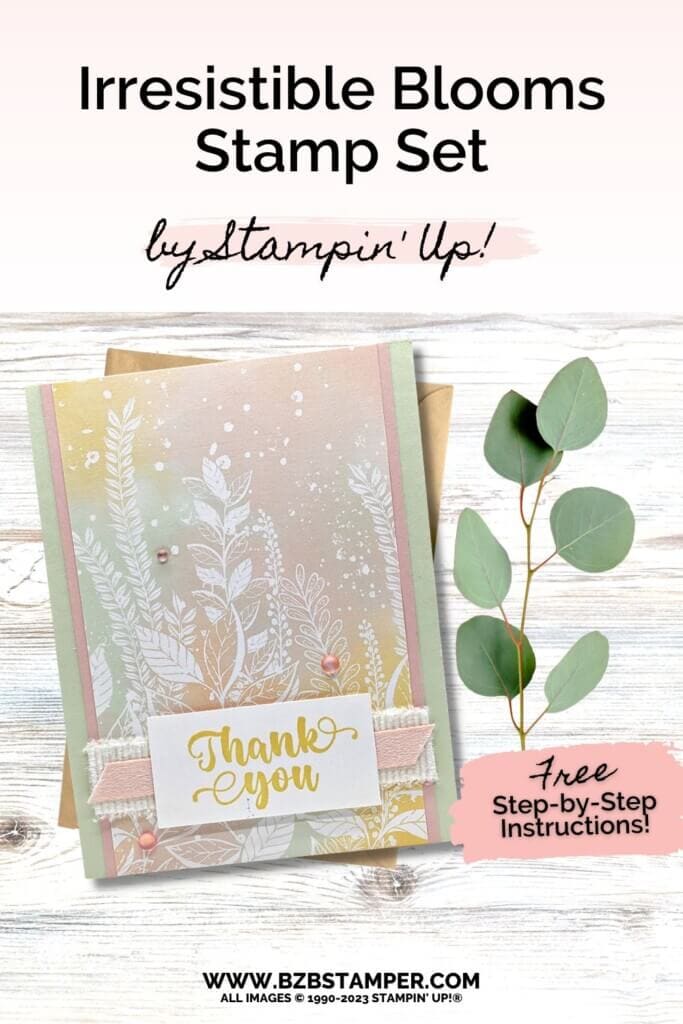 5 Minute Card Using Hello Irresistible Paper 18 032523 stampin up irresistible blooms thank you pin2