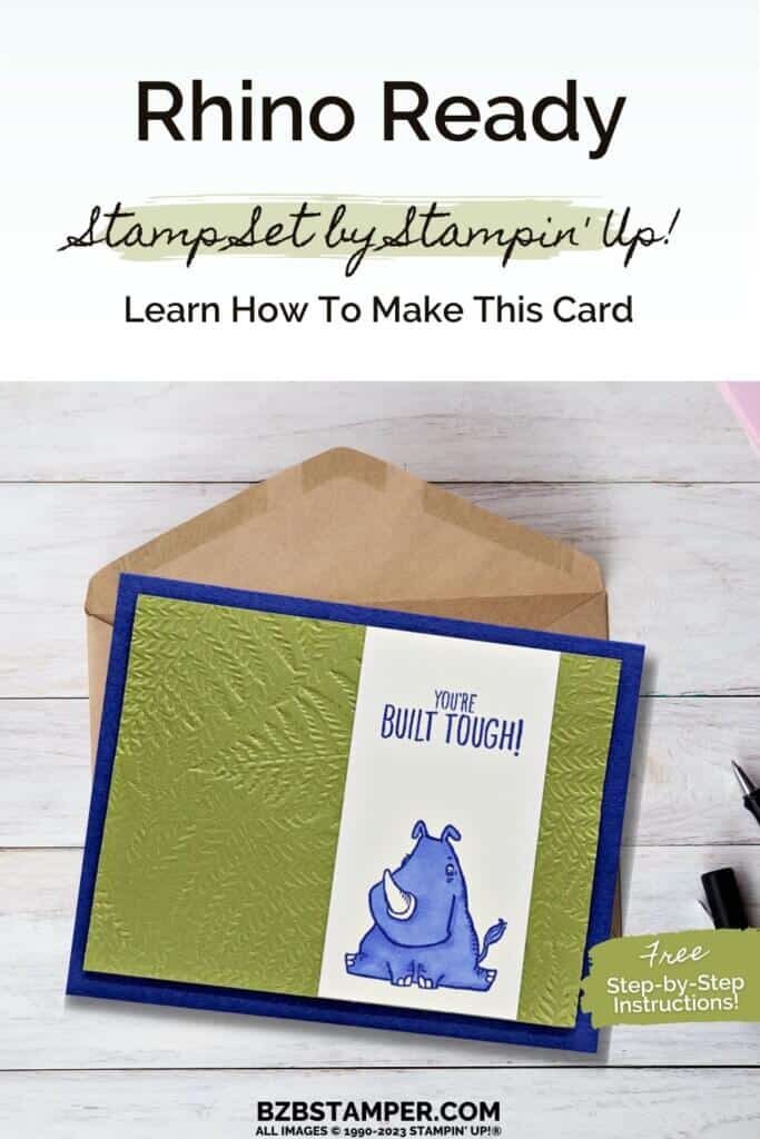Rhino-Themed Thinking of You Card 16 041123stampin up rhino ready pin2