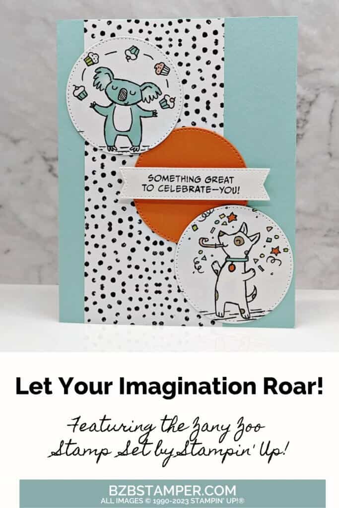 Let Your Imagination Roar with Zany Zoo Stamp Set 1 Zany Zoo Stamp Set handmade card with a koala bear and dog celebrating