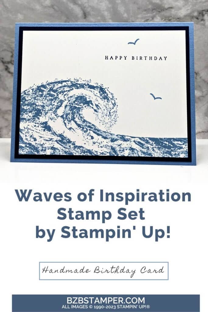 Make a Splash: Waves of Inspiration Stamp Set 1 Waves of Inspiration Stamp Set in different shades of blue, with a big wave and a happy birthday sentiment with seagulls.
