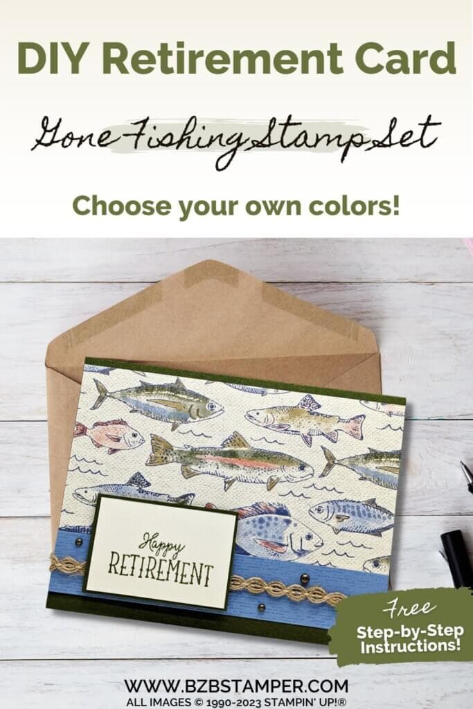Anglers, Unite! Gone Fishing Stamp Set 17 060423 stampin up gone fishing pin2