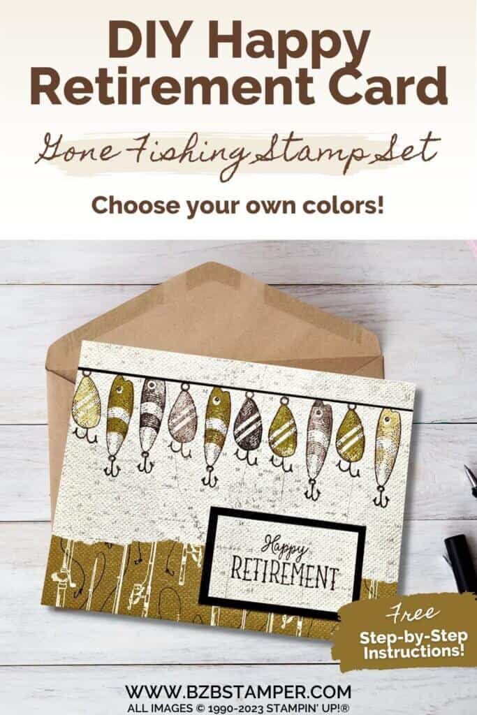 Happy Retirement Handmade Card 12 060623 stampin up gone fishing pin1 2