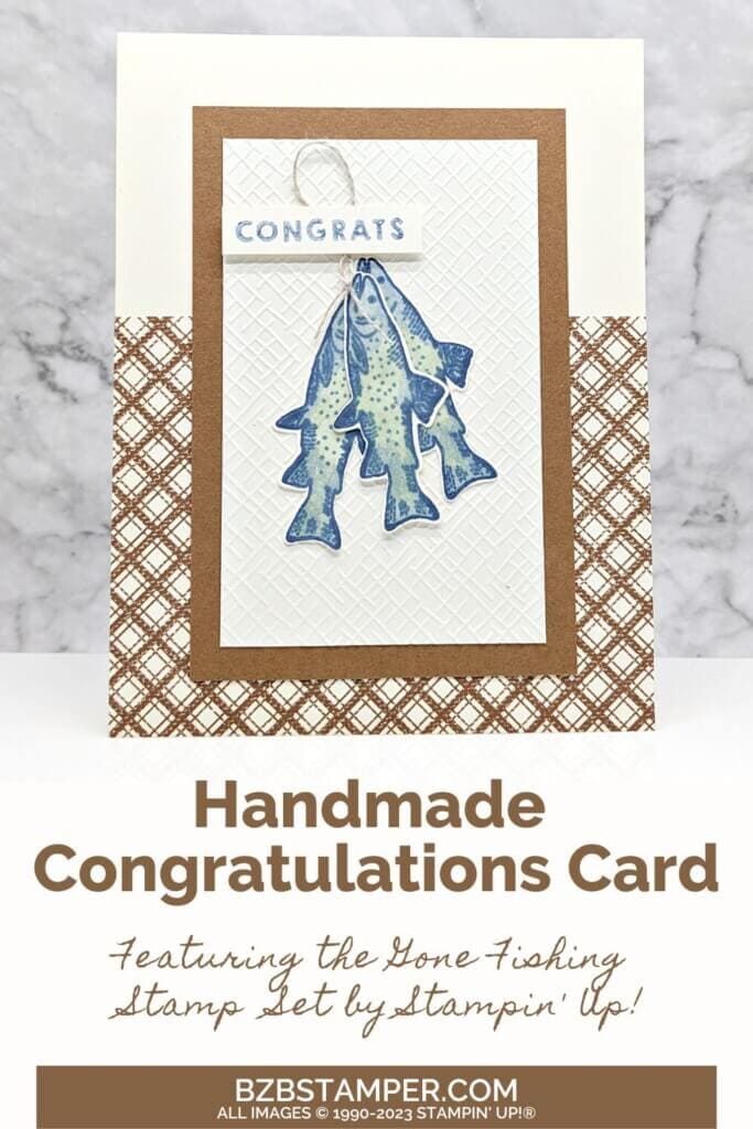 Gone Fishing Congratuations card in browns, blues and greens using the Gone Fishing Stamp Set by Stampin' Up!