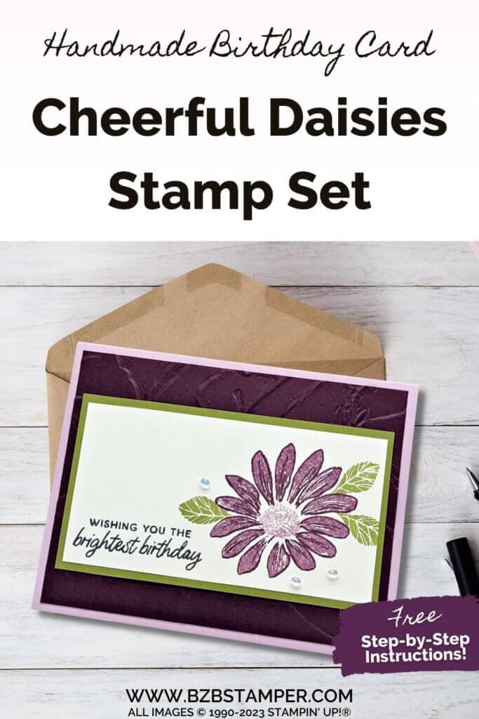 Floral Birthday Card using the Cheerful Daisies Stamp Set 19 061023 stampin up cheerful daisies pin2