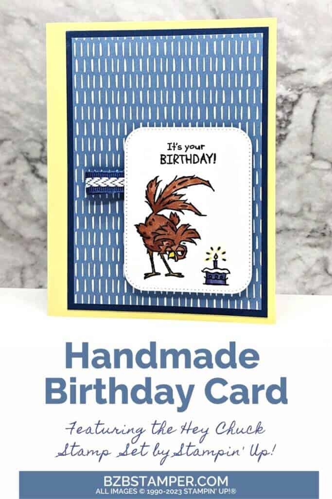 Hey Chuck Stamp Set by Stampin' Up! 1 Hey Chuck Stamp Set by Stampin' Up! featuring a rooster, a birthday cake and some fun paper in blues, yellow and browns.