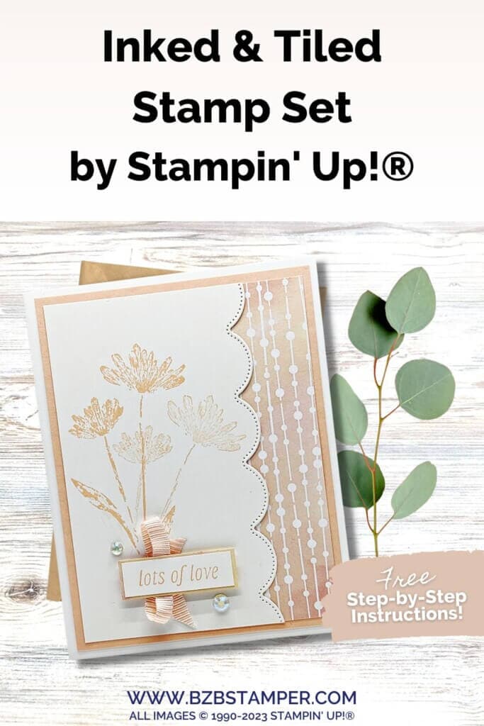 Inked and Tiled Stamp Set 16 062423 stampin up inked and tiled pin2