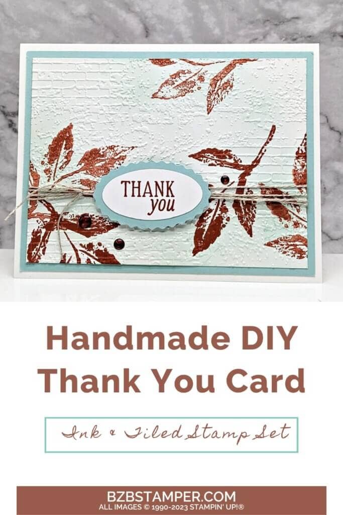 Thank You Card Using the Ink and Tiled Stamp Set 1 Handmade Thank You Card Using the Ink & Tiled Stamp Set in browns and blues with an embossed background.