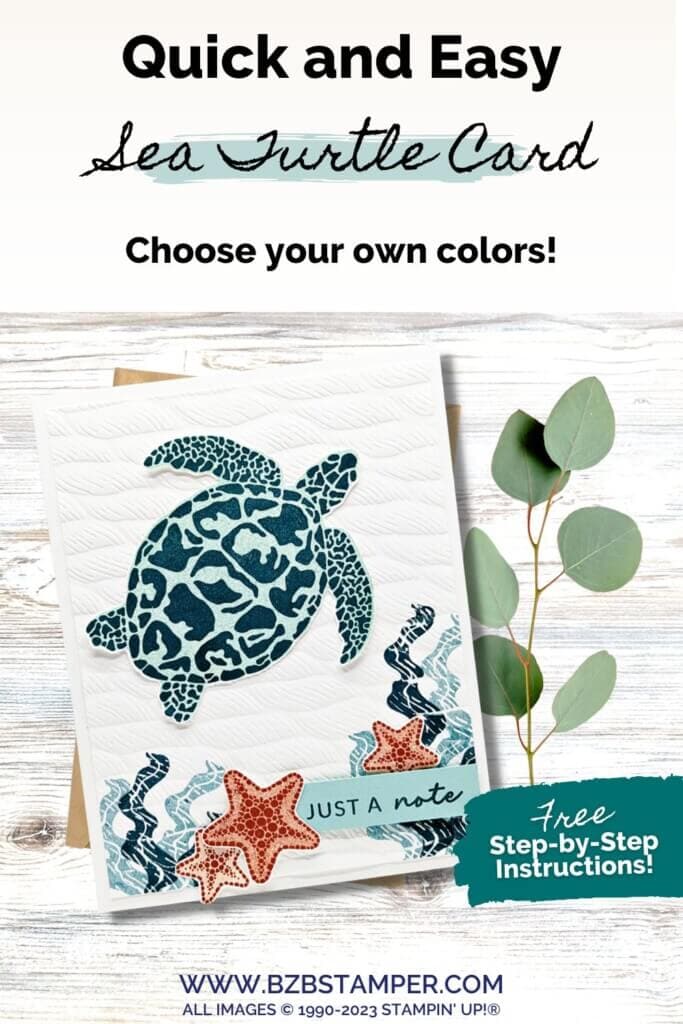 Get Creative: The Sea Turtle Stamp Set by Stampin' Up! 2 080923 stampin up sea turtle pin2