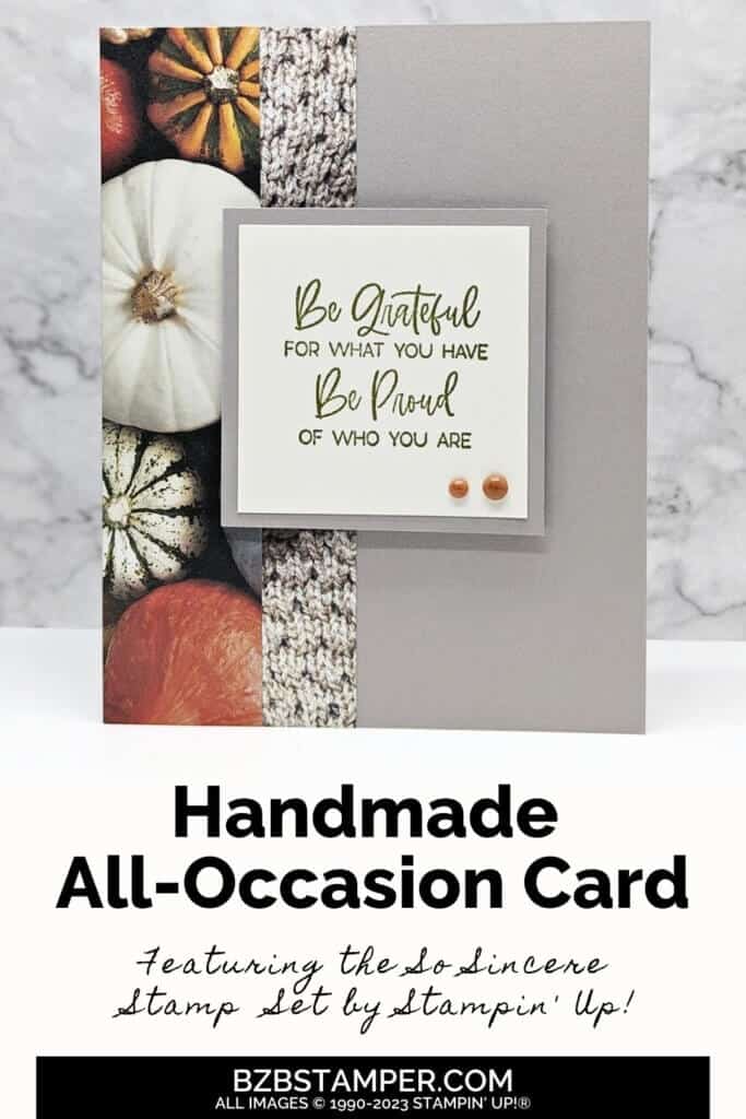 The So Sincere Stamp Set by Stampin' Up! 5 The So Sincere Stamp Set by Stampin' Up! with pretty paper featuring pumpkins.