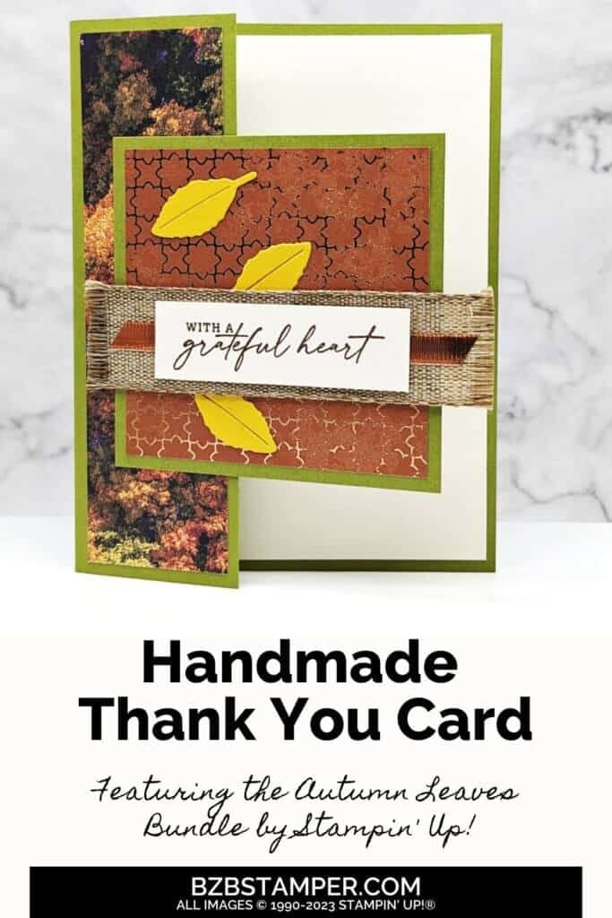 Thank You Card using the Autumn Leaves Bundle 5 Thank You Card using the Autumn Leaves Bundle with lots of pretty paper in greens, copper and yellow. Sentiment is with a grateful heart and there is natural and copper ribbon