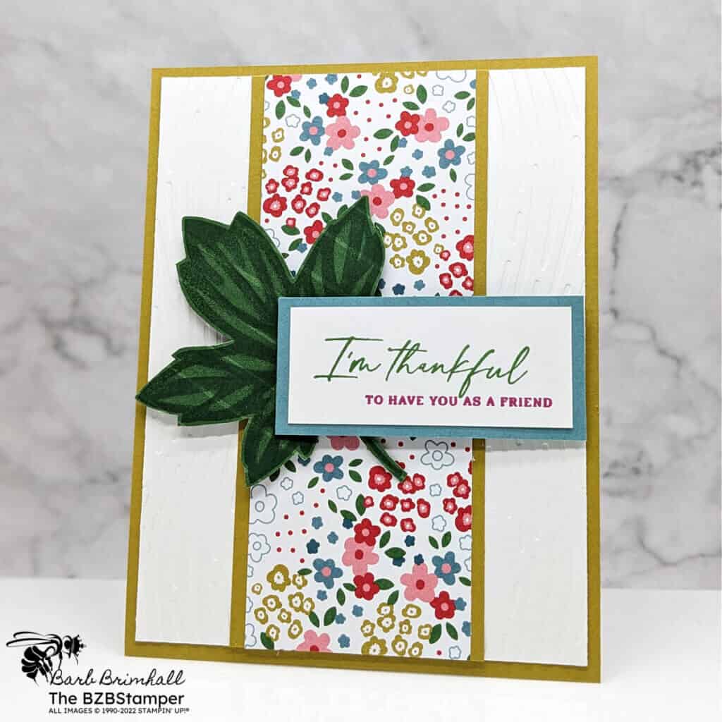 Versatile Autumn Leaves Thank You Card 1 Versatile Autumn Leaves Thank You Card featuring pretty paper in shades of blue, green, taupe and pink. Sentiment featured is "I'm Thankful to have you as a friend."