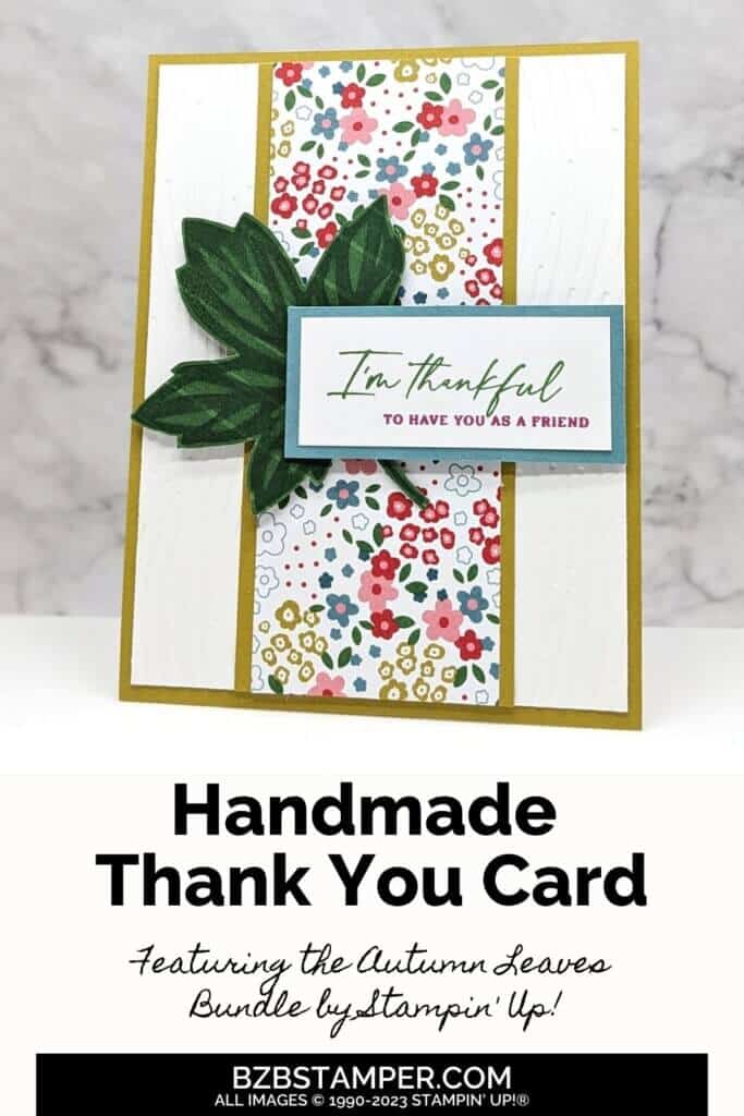Versatile Autumn Leaves Thank You Card 6 Versatile Autumn Leaves Thank You Card featuring colorful paper, a green leaf, and an "I'm Thankful" sentiment.