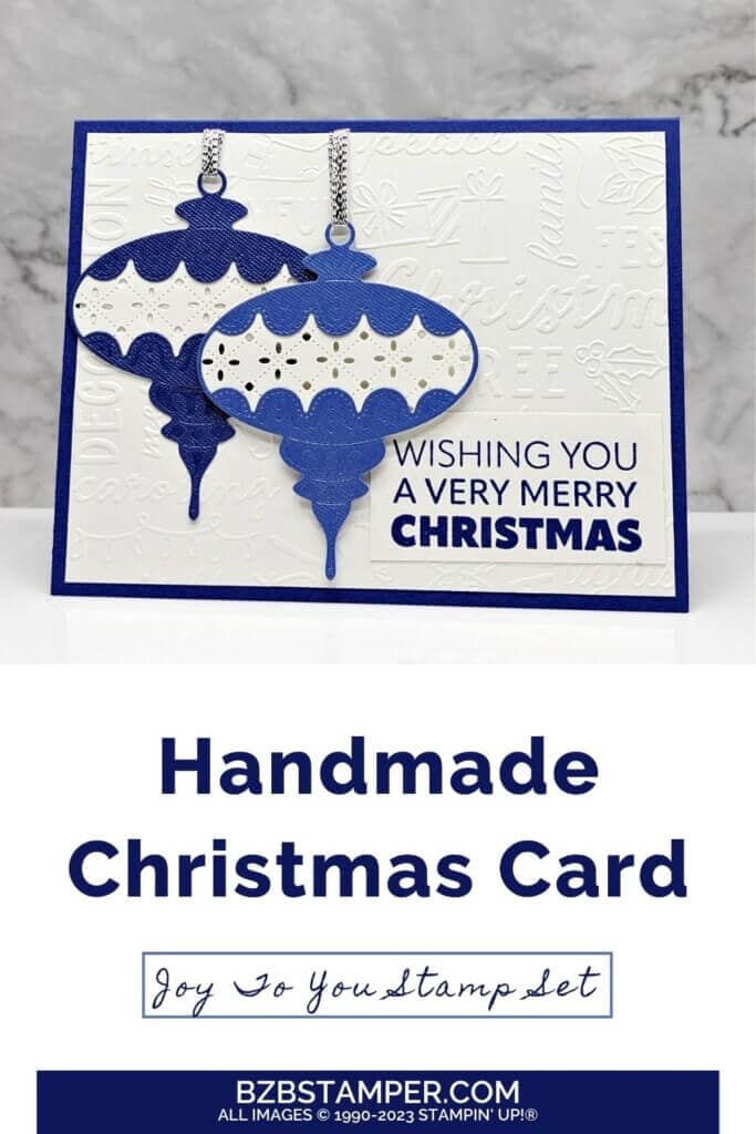 Good Tidings with the Joy To You Stamp Set 5 Good Tidings with the Joy To You Stamp Set by Stampin' Up! featuring 2 ornaments in different shades of blue with a Wishing You A Very Merry Christmas sentiment in blue.