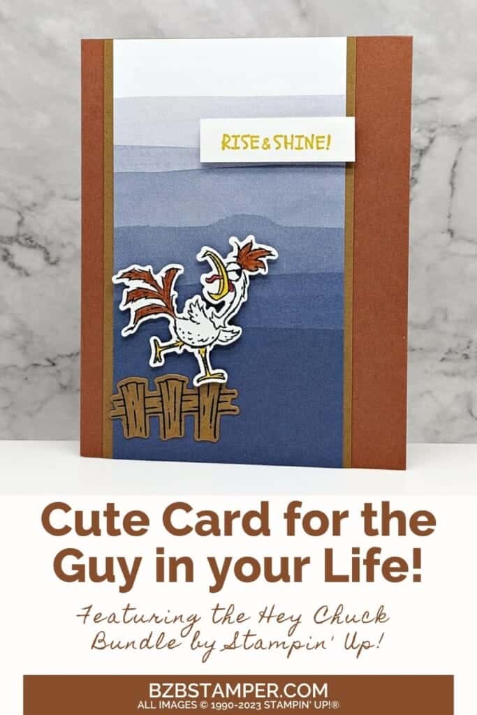 Card featuring a rooster on a fence in browns in blues with a "rise and shine" sentiment.