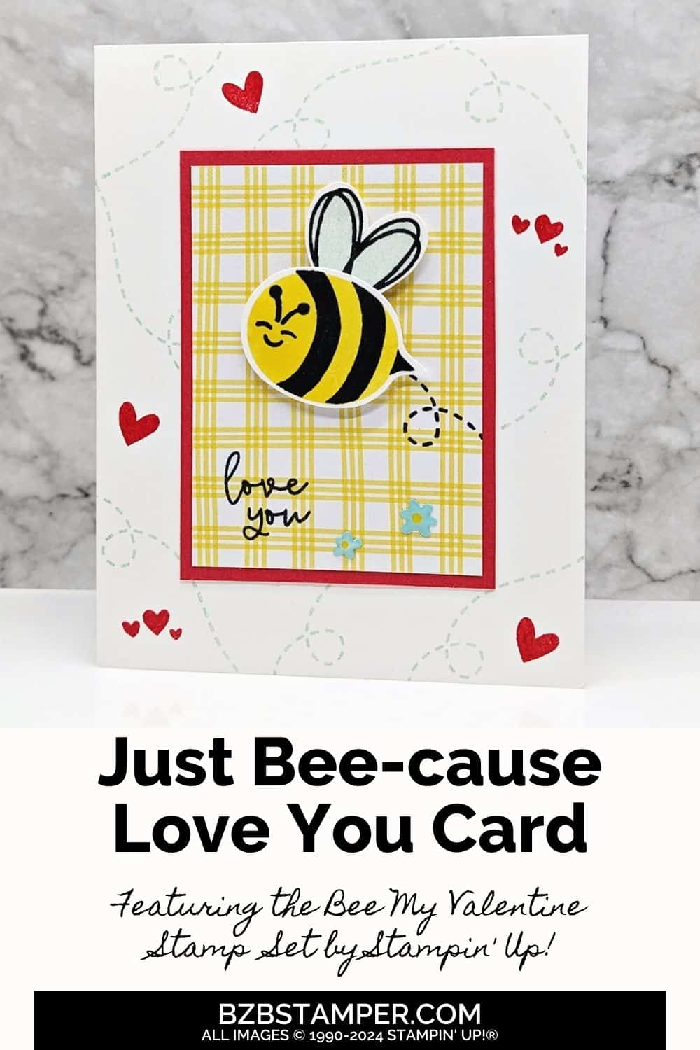 Bee My Valentine Bundle by Stampin Up 5 Bee My Valentine Bundle by Stampin Up featuring a bee that says "I love you" in red, blue and yellow with red hearts.