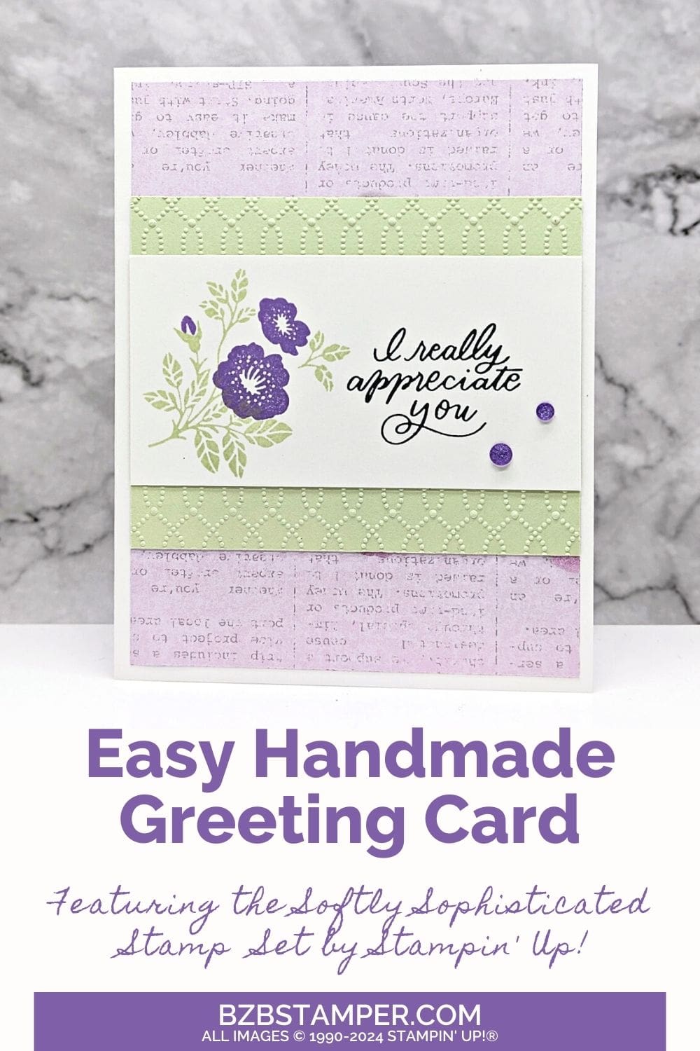 Softly Sophisticated Sale-A-Bration Bundle Tutorial 6 011824 stampin up softly sophisticated pin1