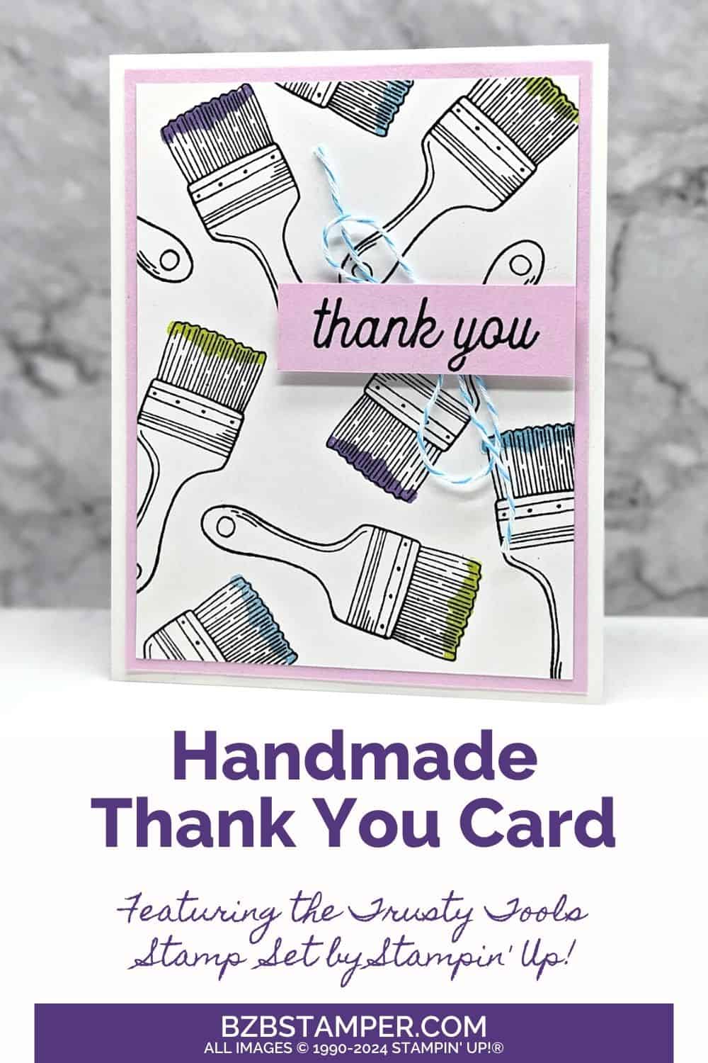 Thank You Card using the Trusty Tools Bundle 6 021324 stampin up trusty tools pin1